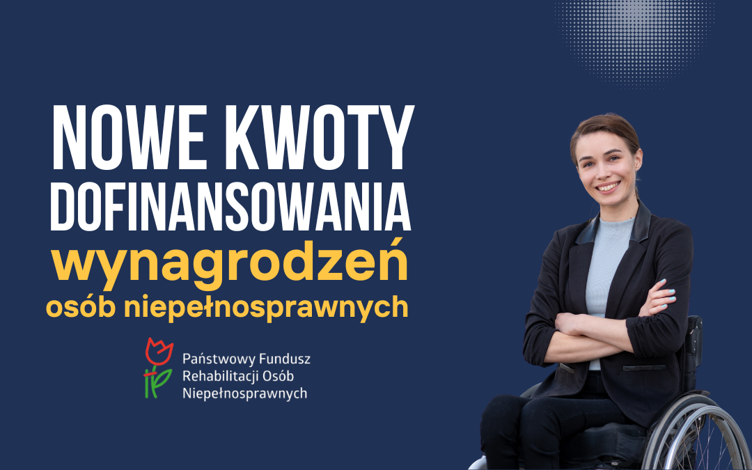 Wyższe kwoty dofinansowań PFRON